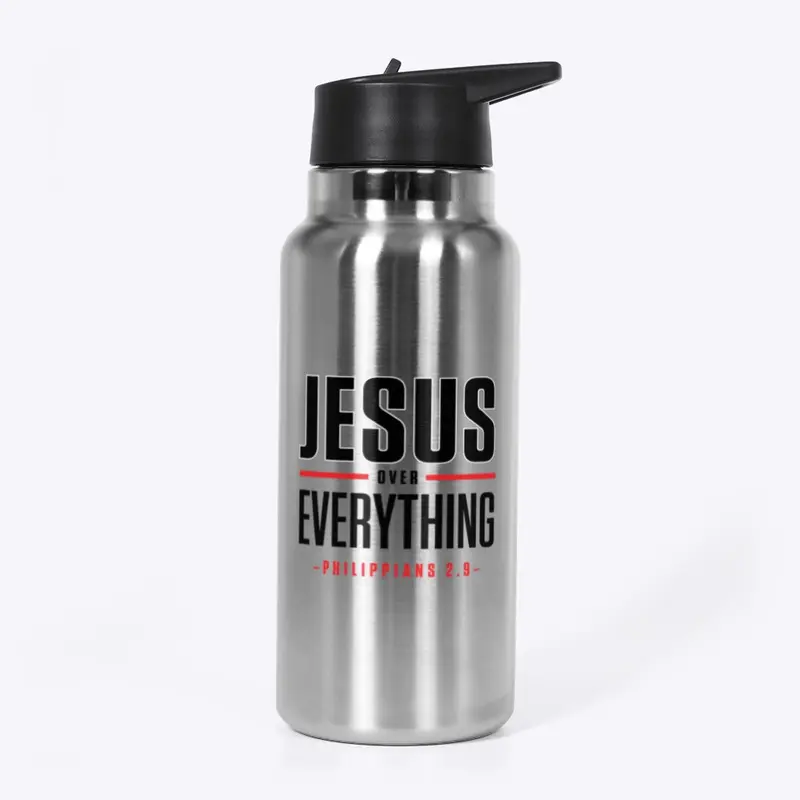 JESUS OVER EVERYTHING