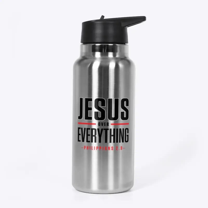 JESUS OVER EVERYTHING